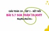 Bài 5.7 SGK Toán 10 tập 1 Kết nối tri thức